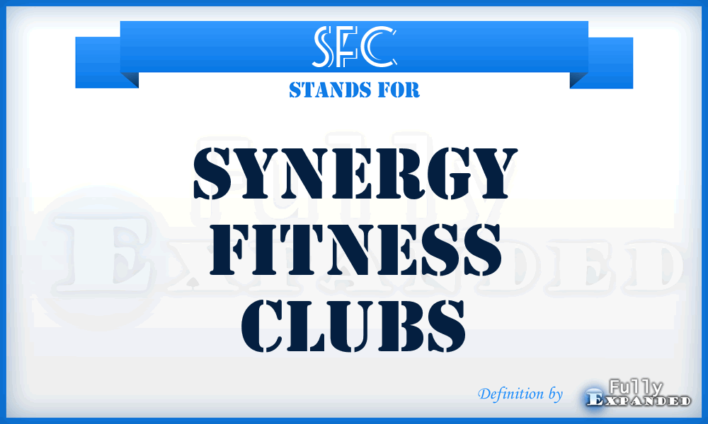 SFC - Synergy Fitness Clubs