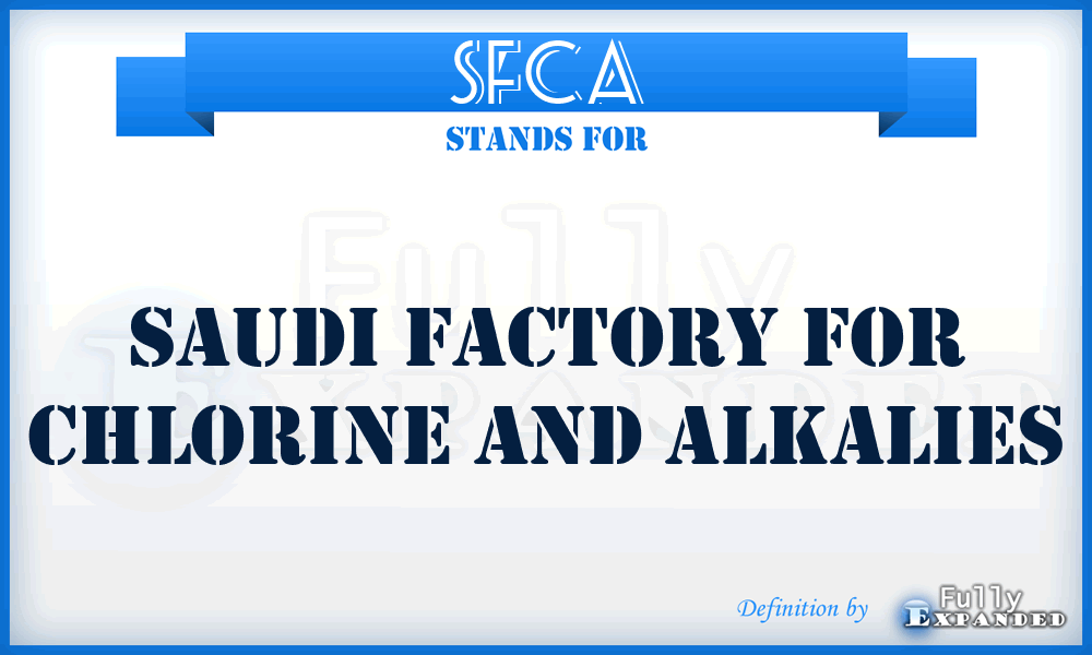SFCA - Saudi Factory for Chlorine and Alkalies