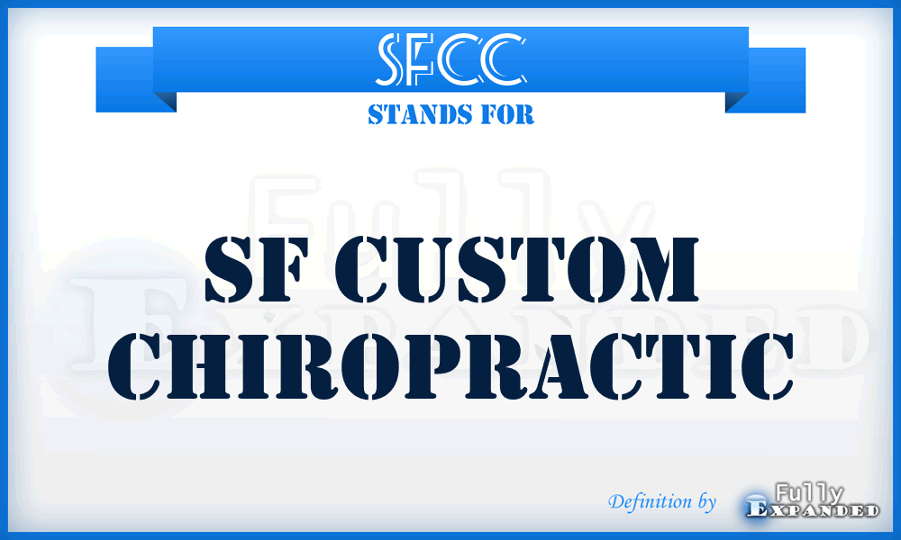 SFCC - SF Custom Chiropractic