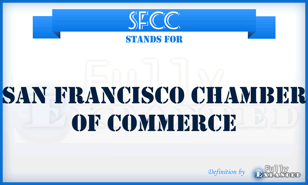SFCC - San Francisco Chamber of Commerce