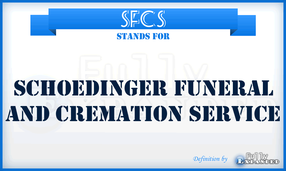 SFCS - Schoedinger Funeral and Cremation Service