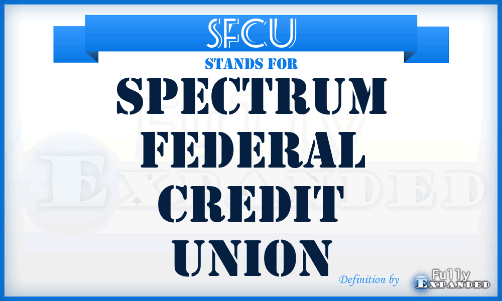 SFCU - Spectrum Federal Credit Union