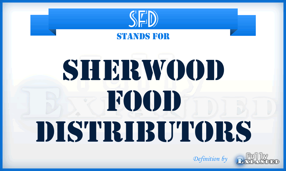 SFD - Sherwood Food Distributors