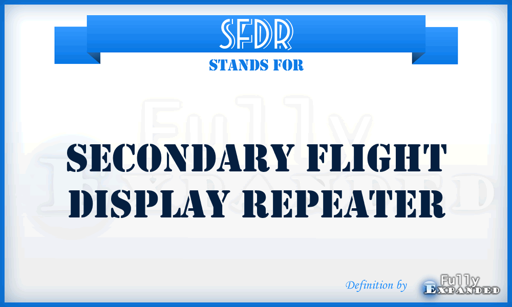 SFDR - Secondary flight display repeater