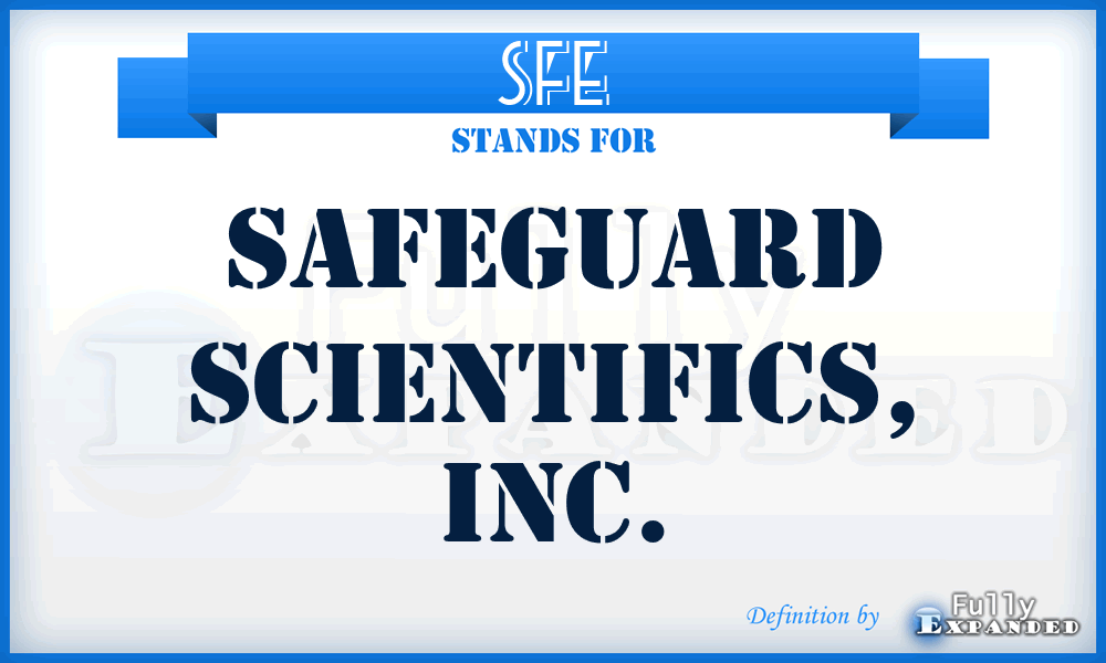 SFE - Safeguard Scientifics, Inc.