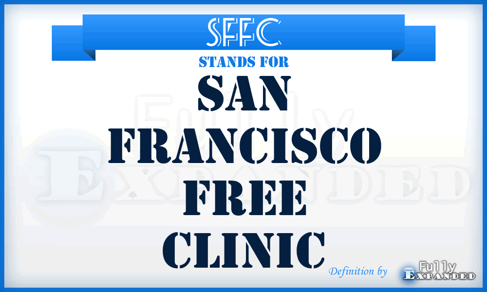 SFFC - San Francisco Free Clinic