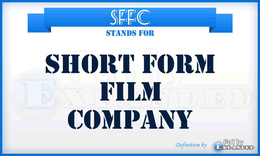 SFFC - Short Form Film Company