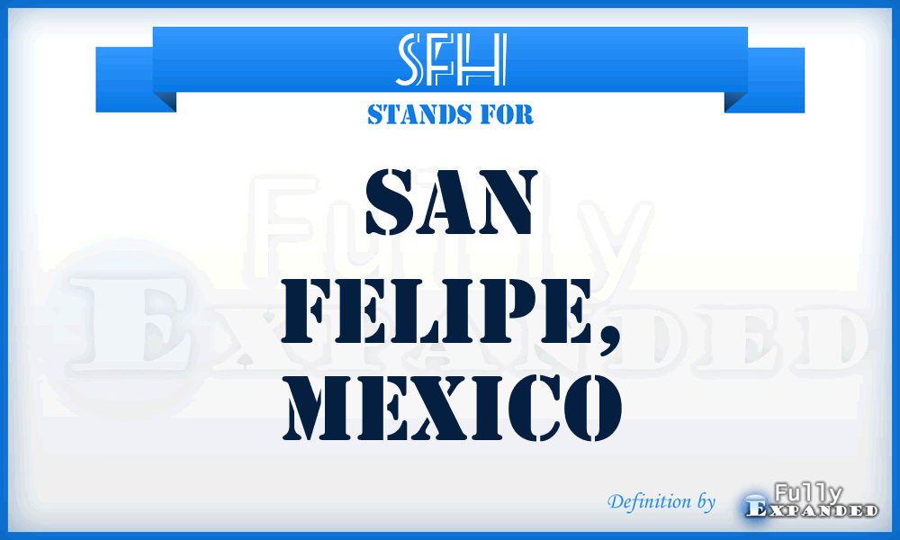 SFH - San Felipe, Mexico