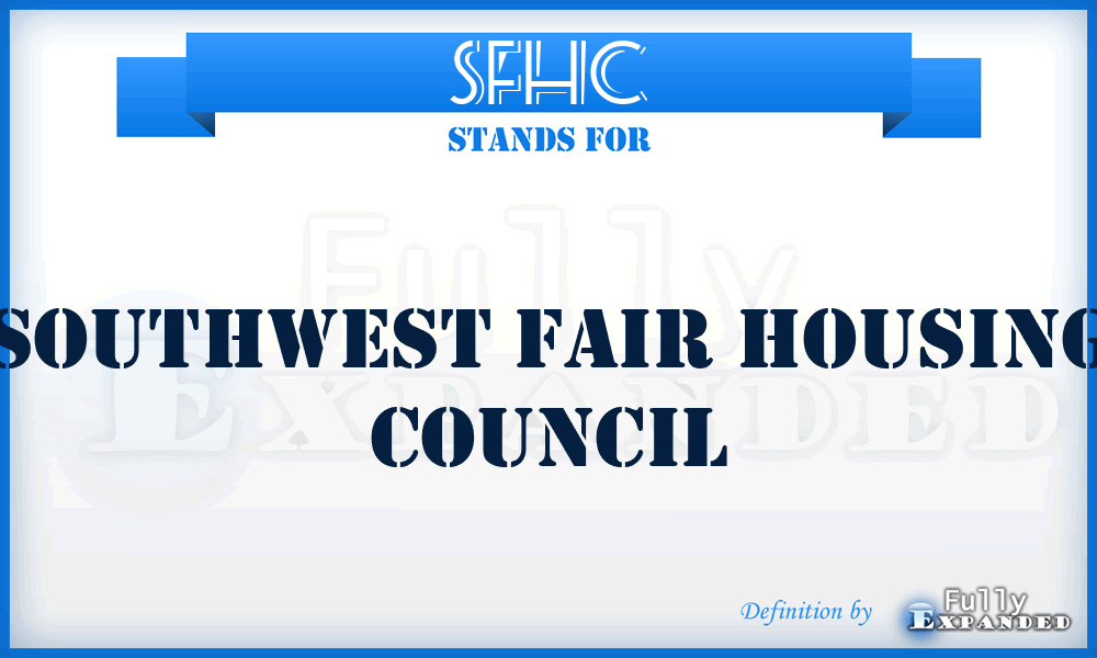 SFHC - Southwest Fair Housing Council
