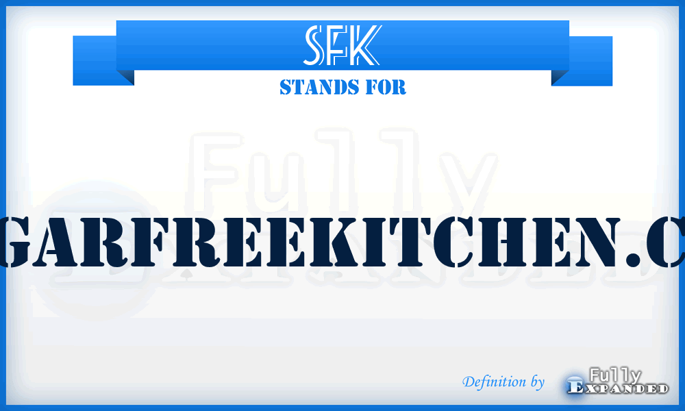 SFK - SugarFreeKitchen.com