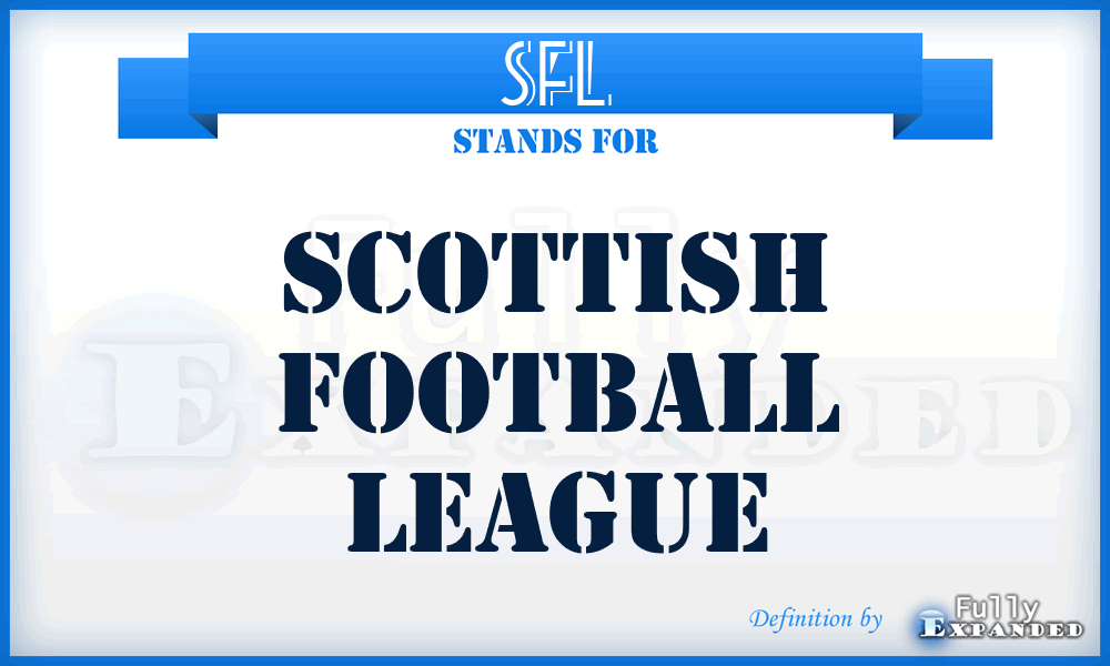 SFL - Scottish Football League