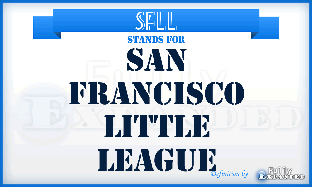 SFLL - San Francisco Little League