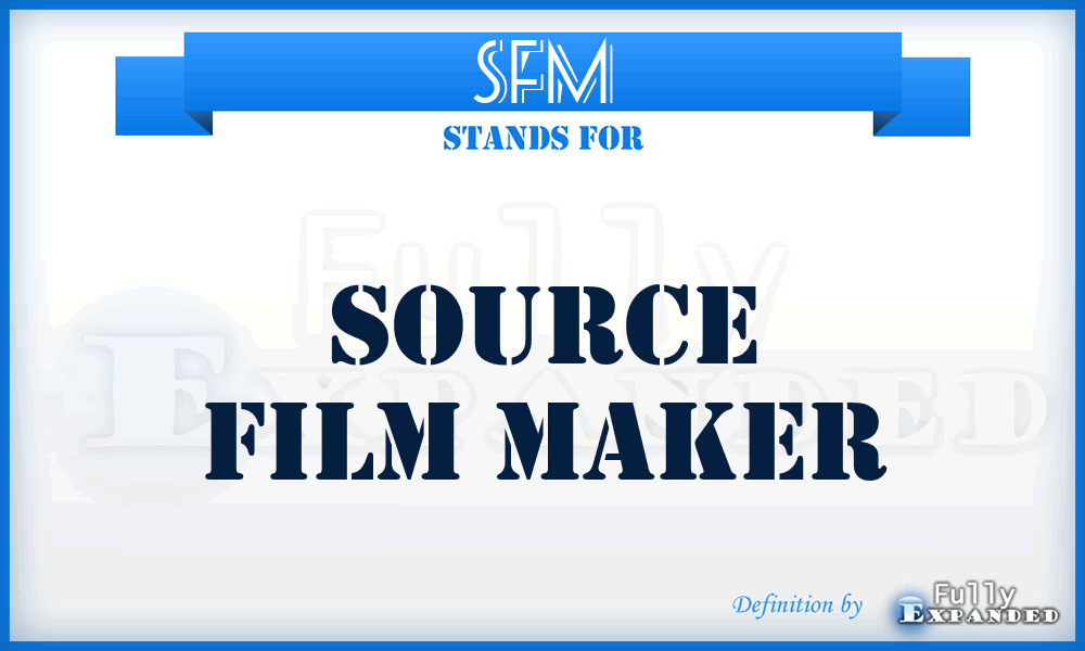 SFM - Source Film Maker