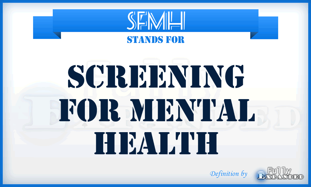 SFMH - Screening For Mental Health