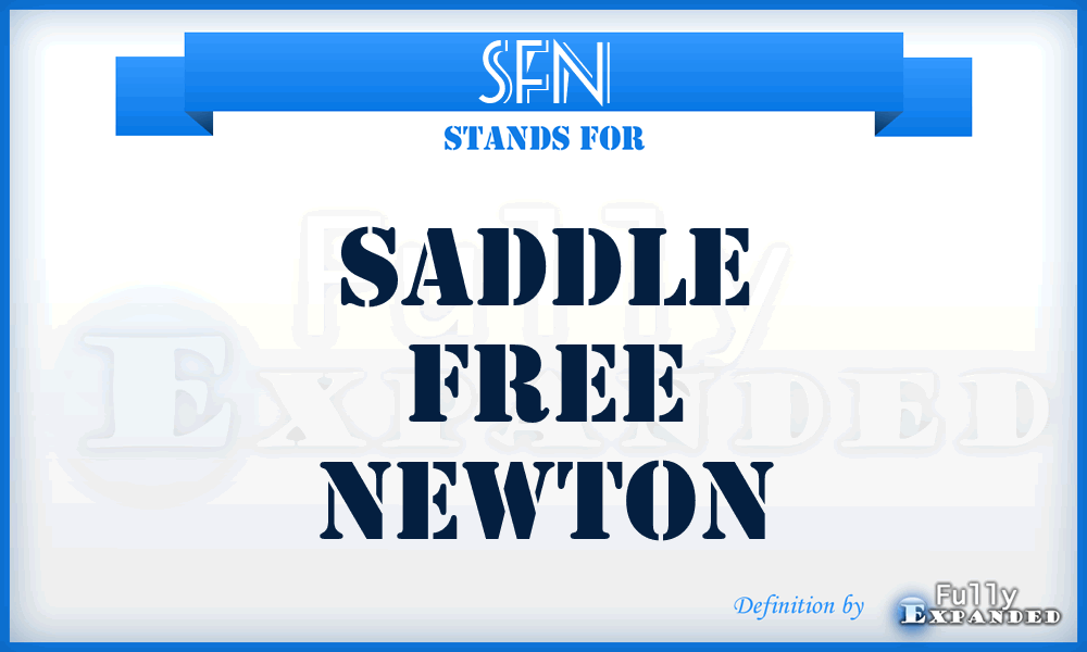 SFN - saddle free Newton
