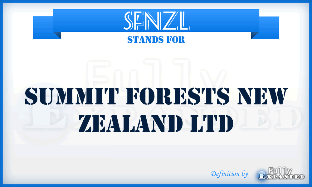 SFNZL - Summit Forests New Zealand Ltd