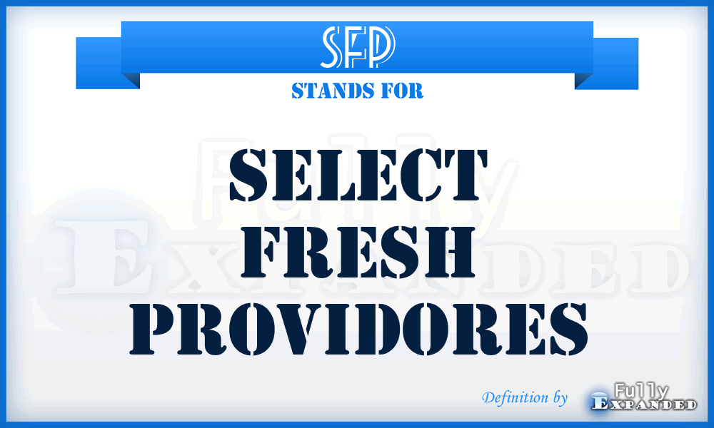 SFP - Select Fresh Providores