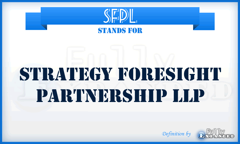 SFPL - Strategy Foresight Partnership LLP