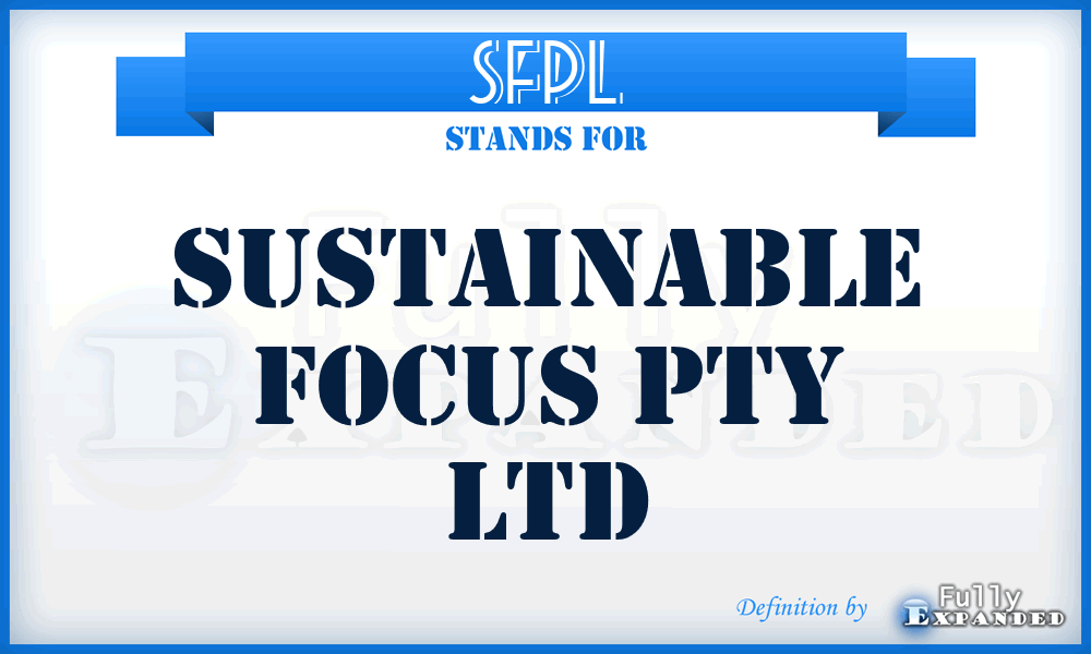 SFPL - Sustainable Focus Pty Ltd