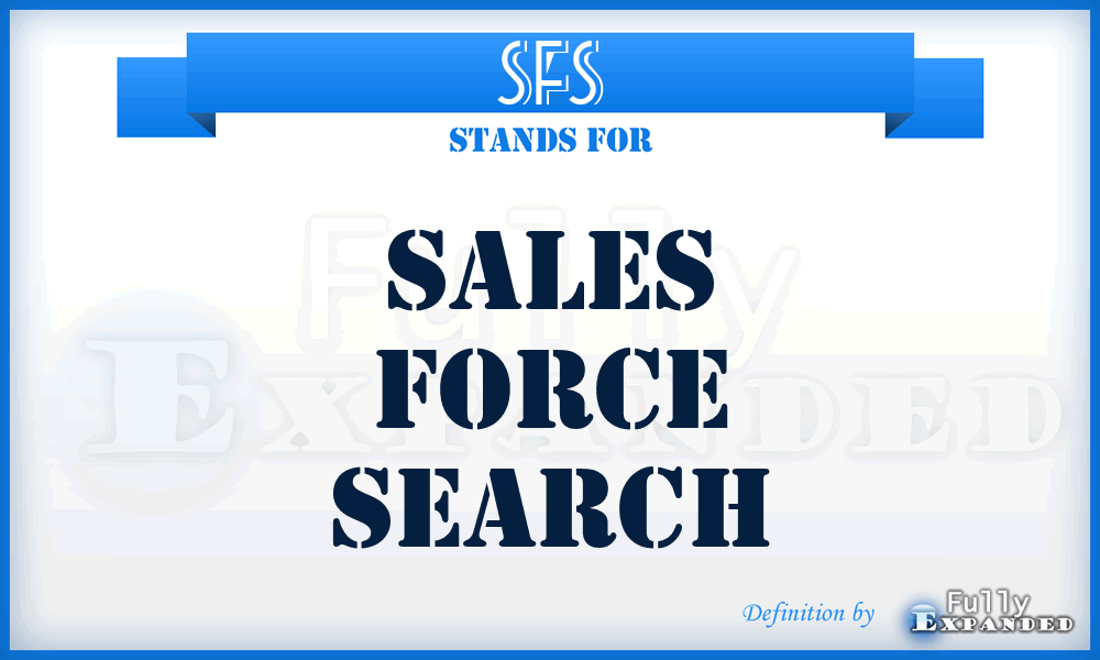 SFS - Sales Force Search