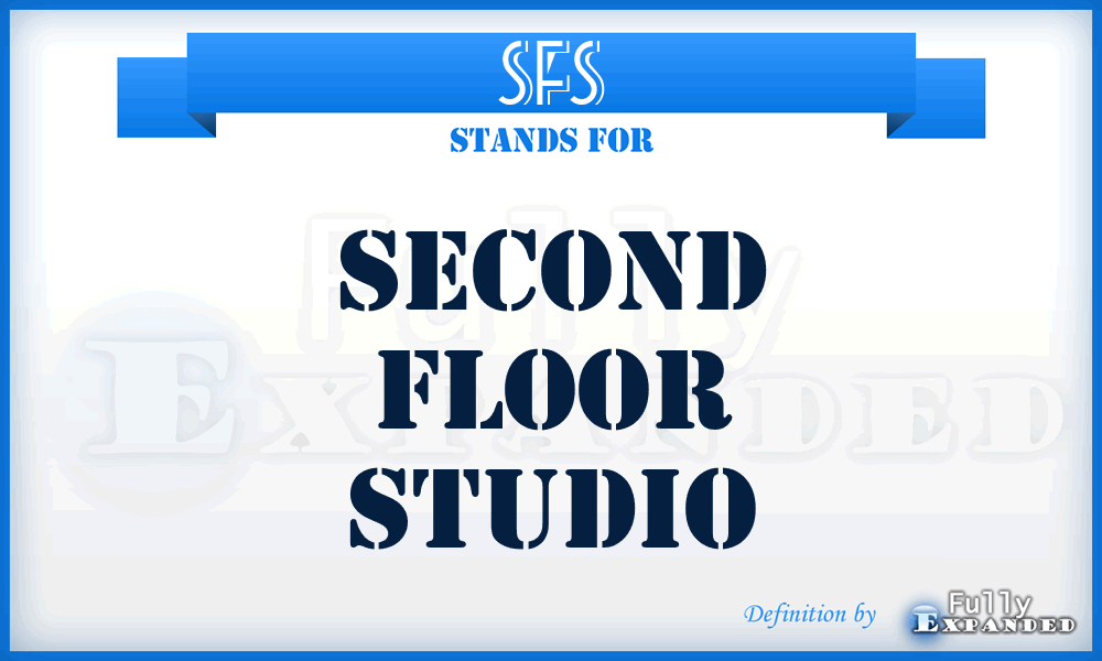 SFS - Second Floor Studio
