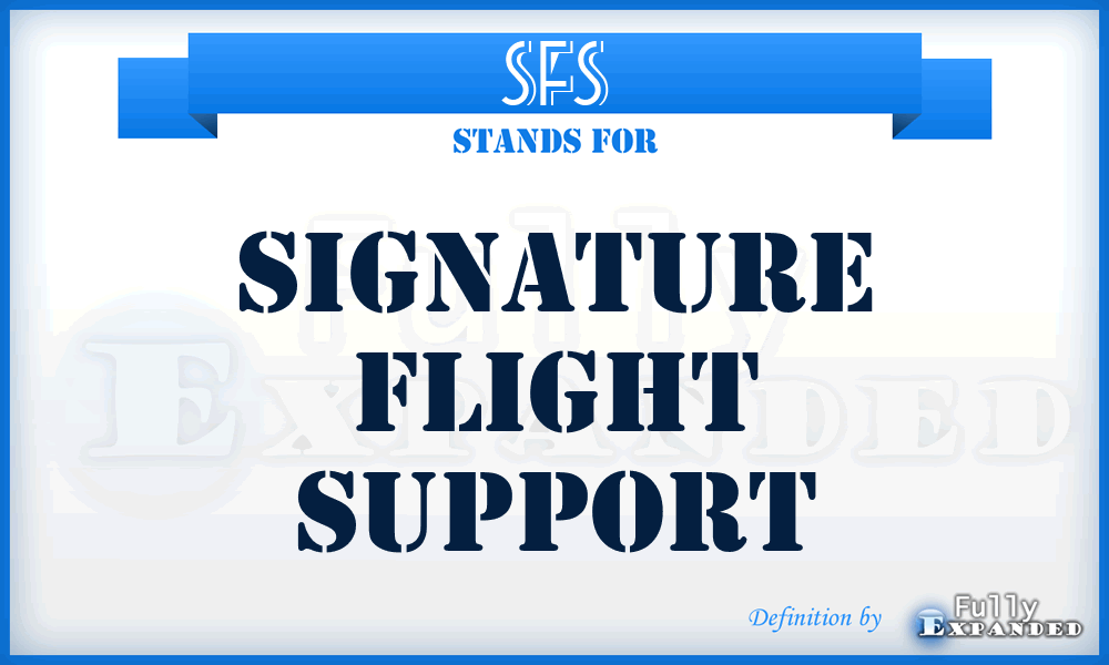 SFS - Signature Flight Support