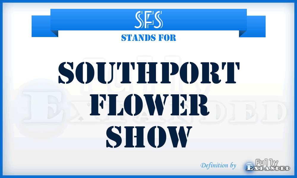 SFS - Southport Flower Show