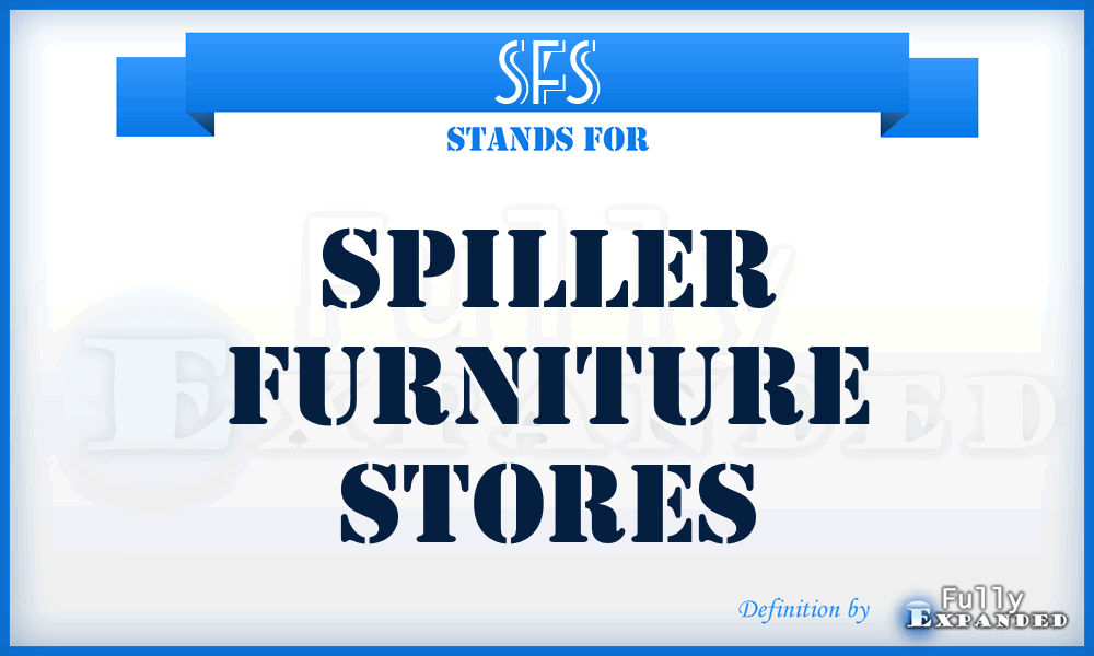 SFS - Spiller Furniture Stores