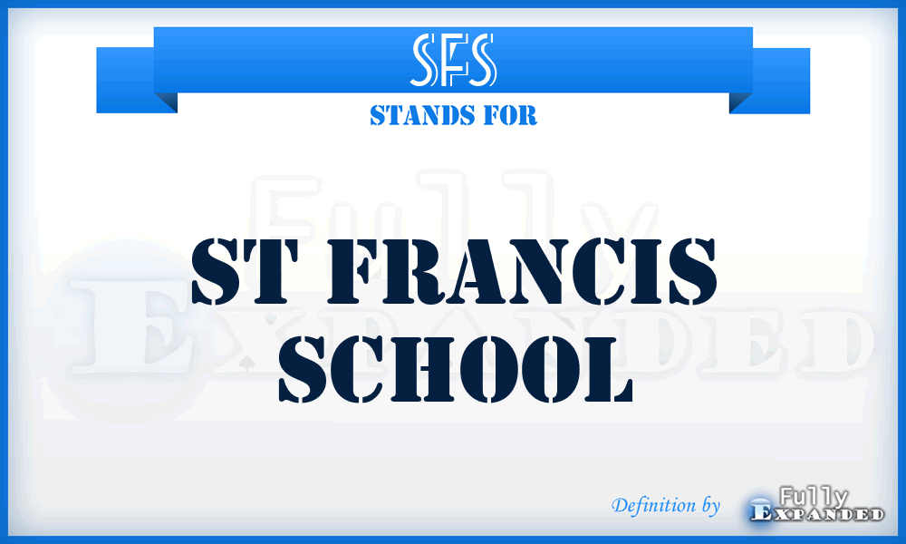 SFS - St Francis School