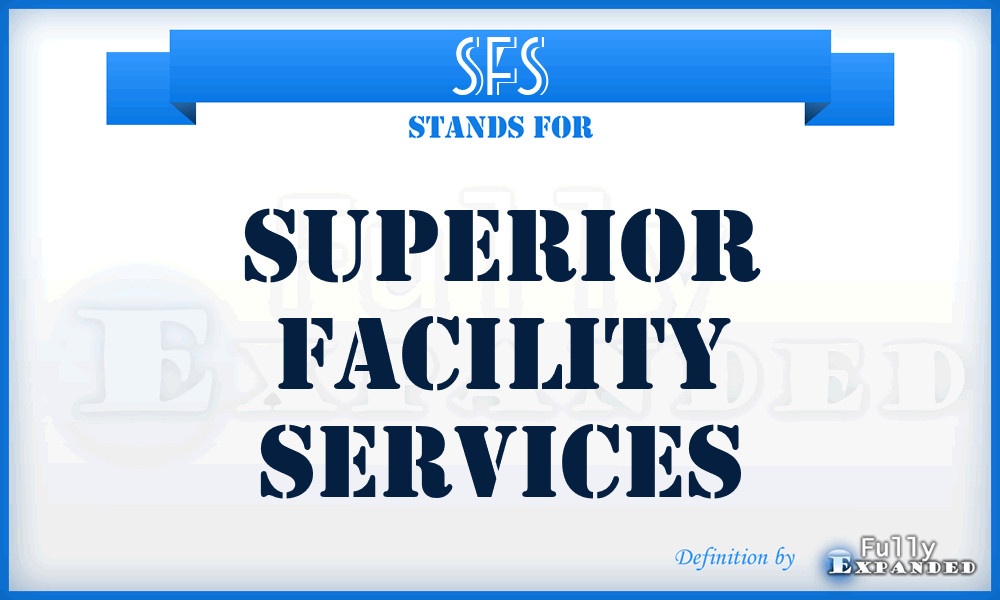 SFS - Superior Facility Services