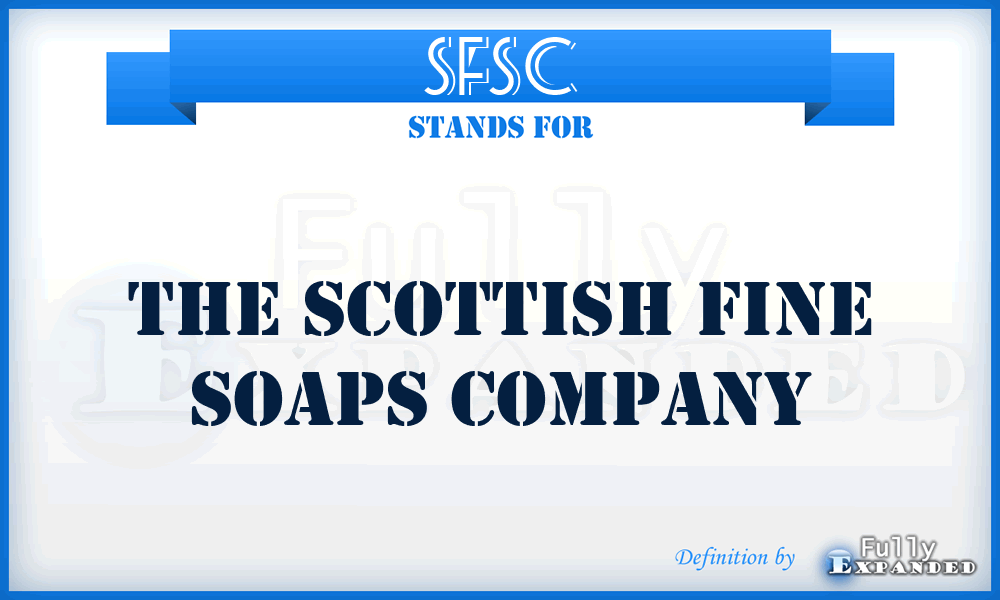 SFSC - The Scottish Fine Soaps Company