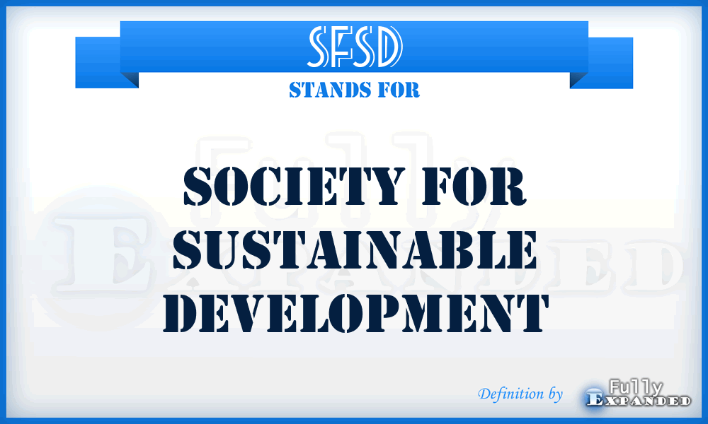 SFSD - Society For Sustainable Development