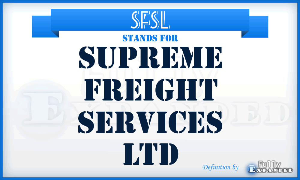 SFSL - Supreme Freight Services Ltd