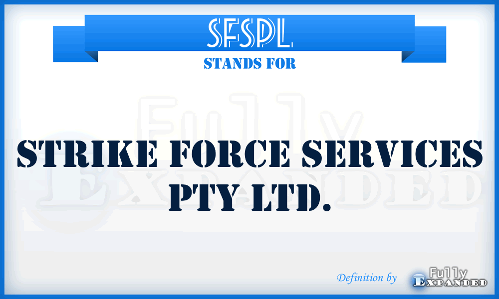 SFSPL - Strike Force Services Pty Ltd.