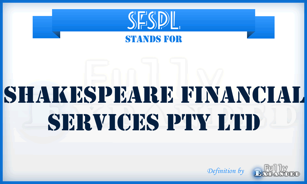SFSPL - Shakespeare Financial Services Pty Ltd