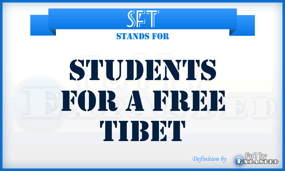 SFT - Students for a Free Tibet