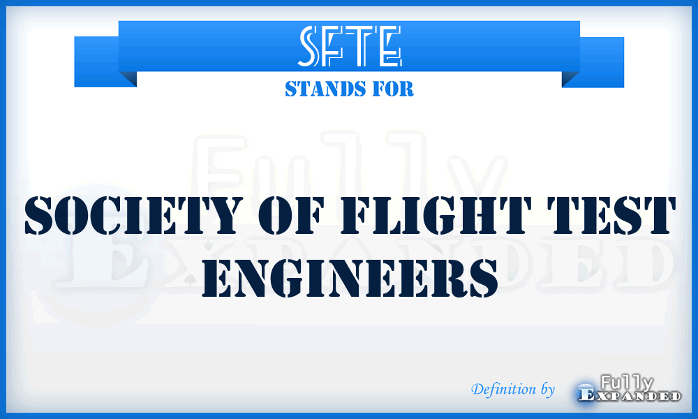 SFTE - Society of Flight Test Engineers
