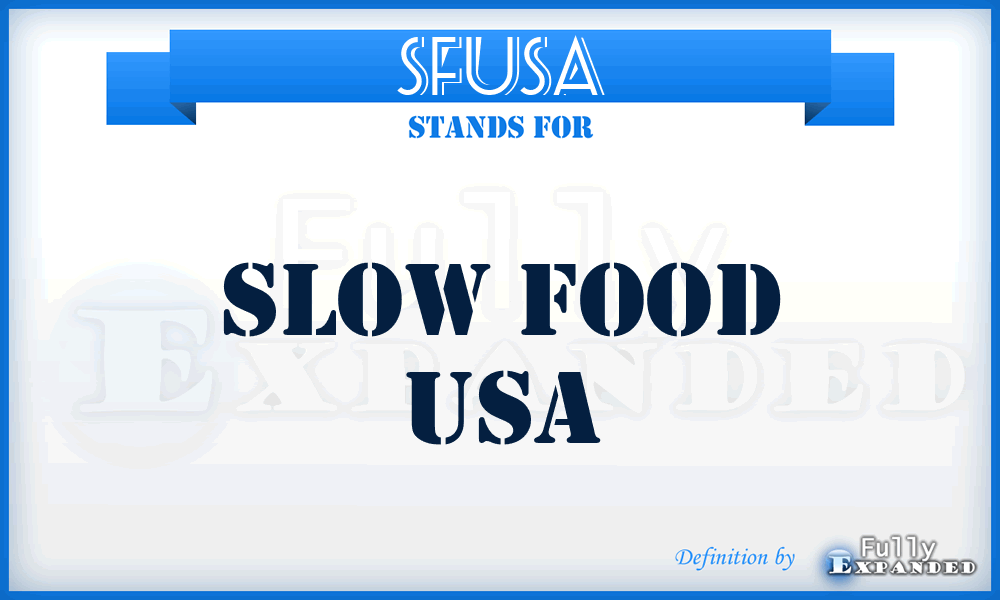 SFUSA - Slow Food USA