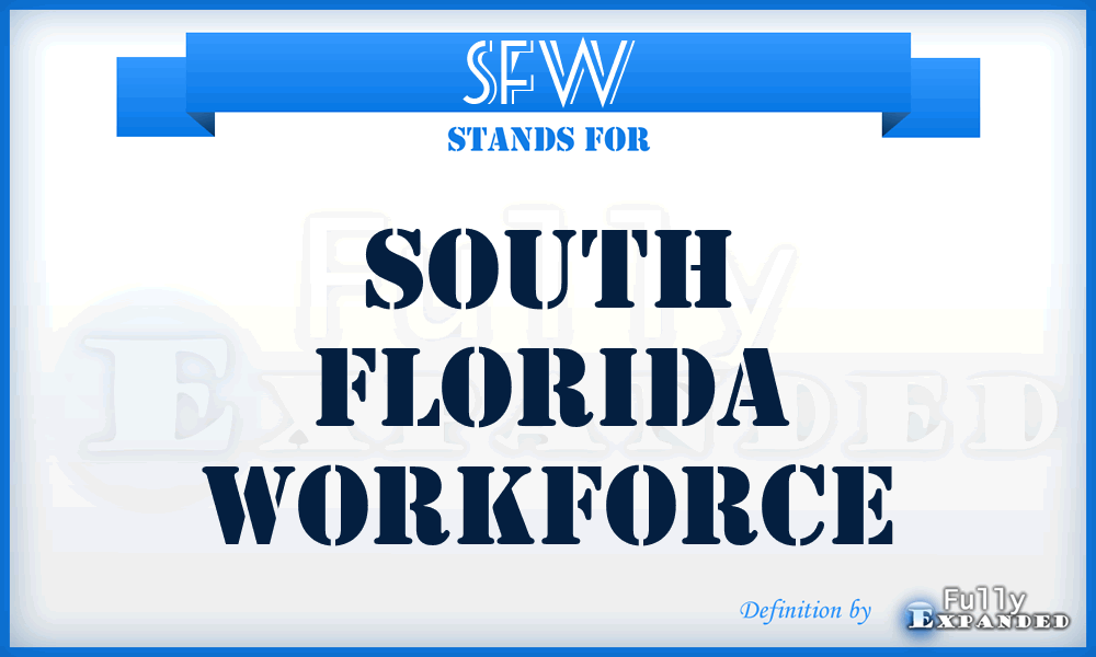 SFW - South Florida Workforce