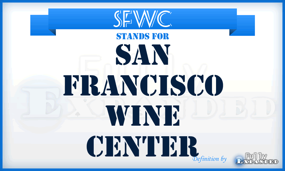 SFWC - San Francisco Wine Center