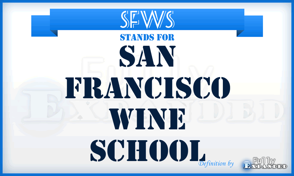 SFWS - San Francisco Wine School