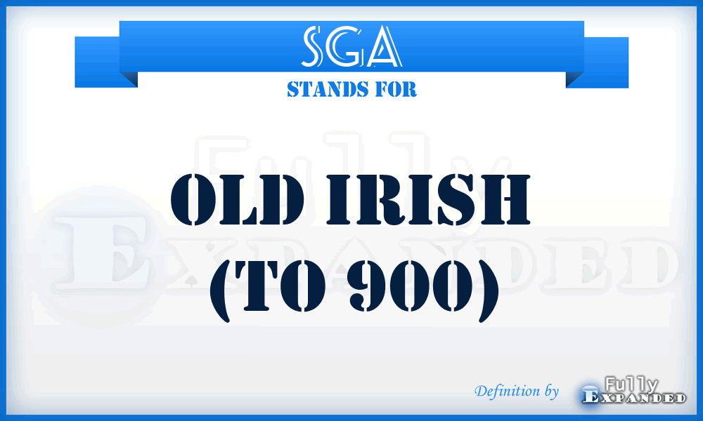 SGA - Old Irish (to 900)