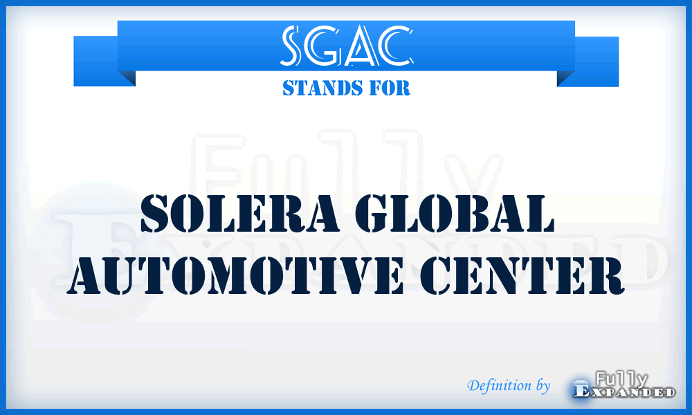 SGAC - Solera Global Automotive Center