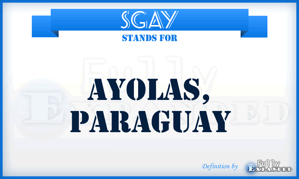 SGAY - Ayolas, Paraguay