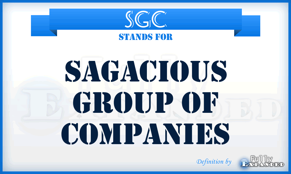 SGC - Sagacious Group of Companies