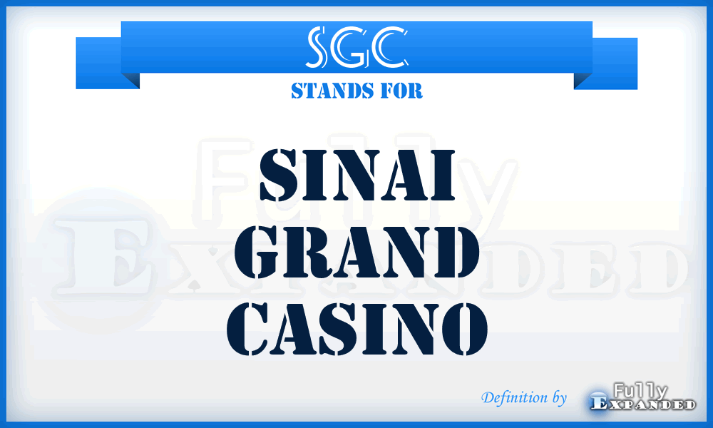 SGC - Sinai Grand Casino