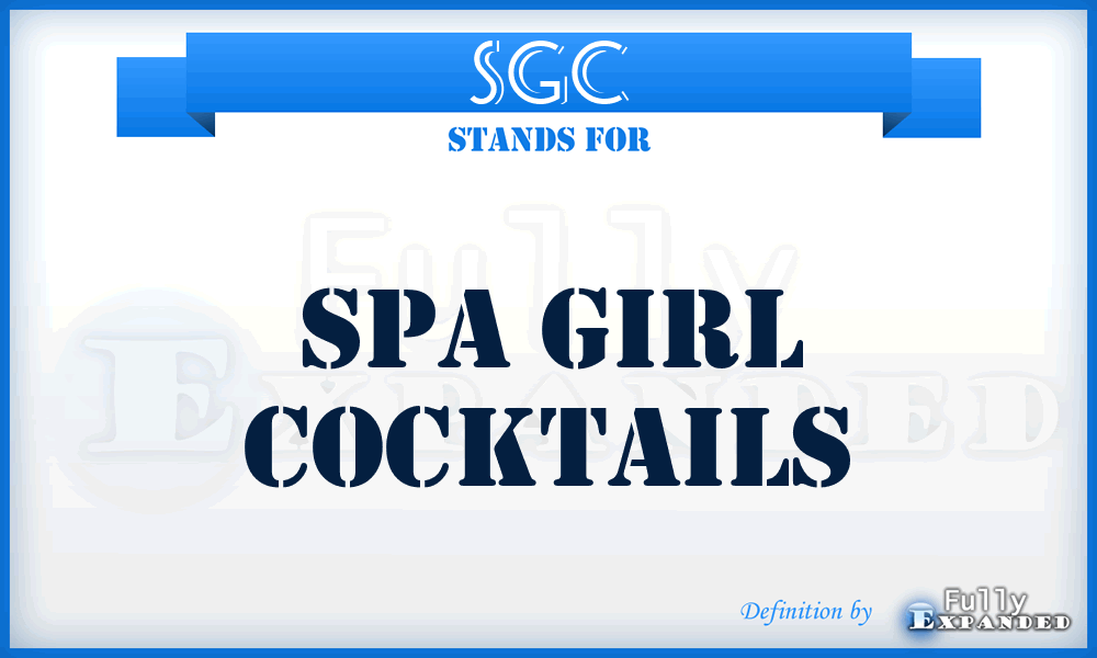 SGC - Spa Girl Cocktails