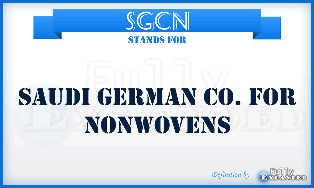 SGCN - Saudi German Co. for Nonwovens