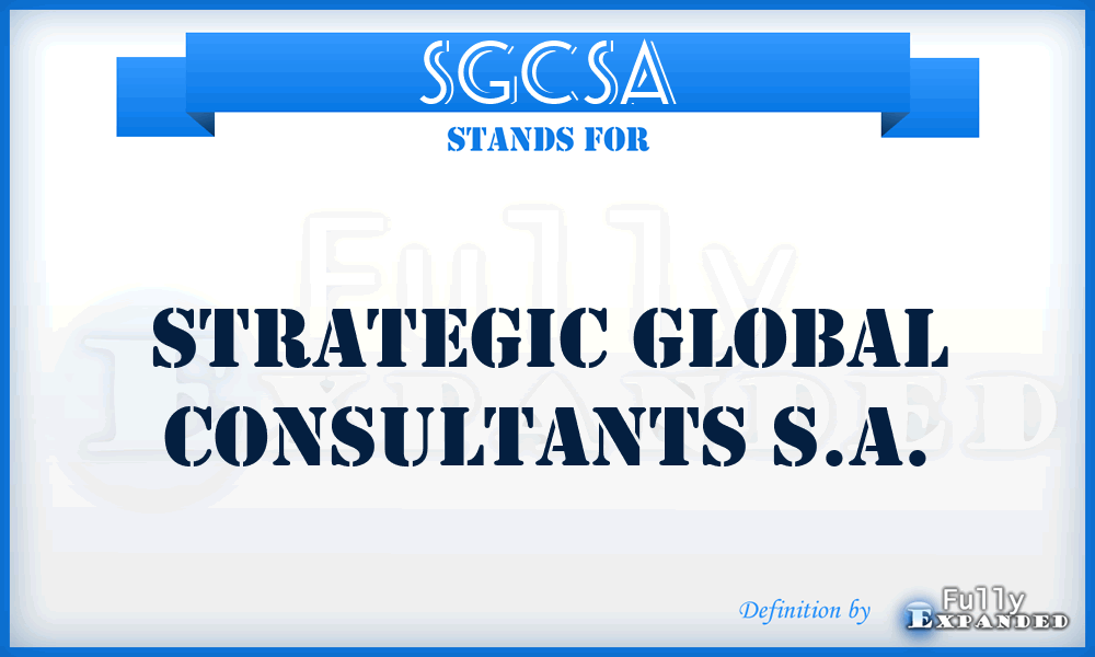 SGCSA - Strategic Global Consultants S.A.