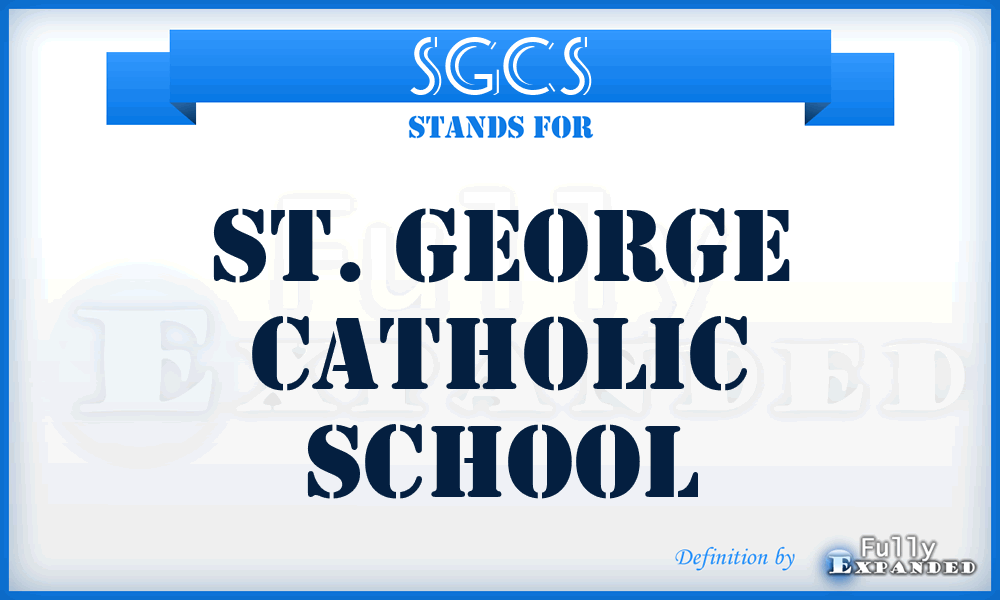 SGCS - St. George Catholic School